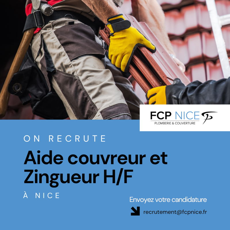 FCP à Nice : l'expertise d'un couvreur, le savoir-faire d'une équipe à Nice