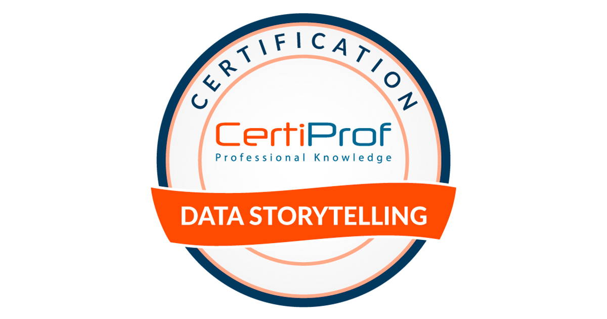 Data Storytelling Professional Certification DSTPC™ Certiprof
