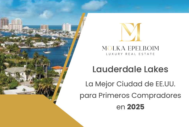 featured image for story, Por Qué Lauderdale Lakes es el Destino Ideal para tu Primera Propiedad en EE.UU.