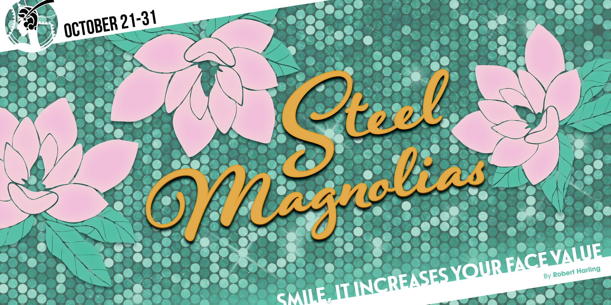 STEEL MAGNOLIAS promotional image