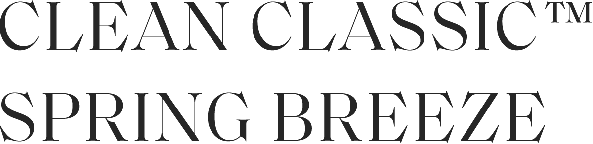 CLEAN CLASSIC™ SPRING BREEZE