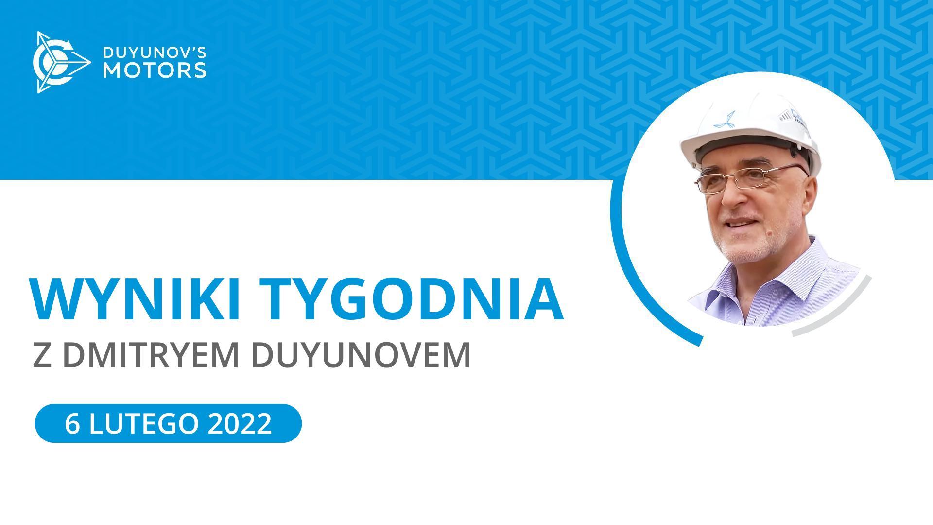 Podsumowanie tygodnia w projekcie „Silniki Duyunova”