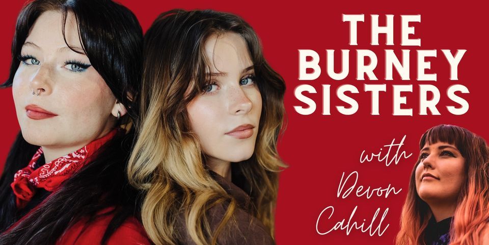 The Burney Sisters with Devon Cahill promotional image