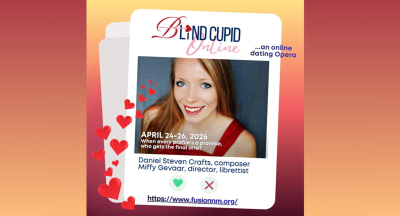 Gonzo Opera presents Blind Cupid Online: The Dating Opera