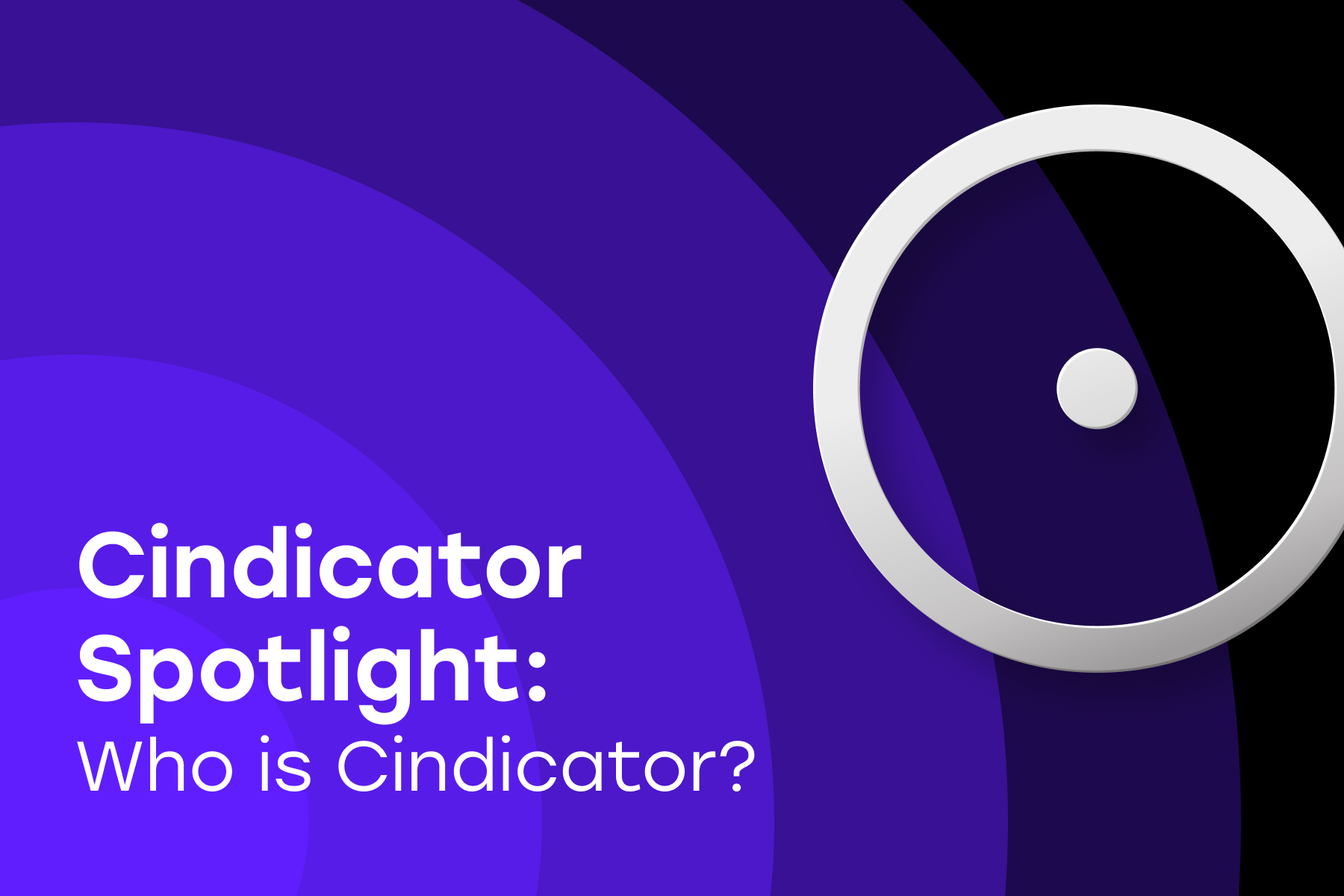 Cindicator Spotlight: Who is Cindicator?