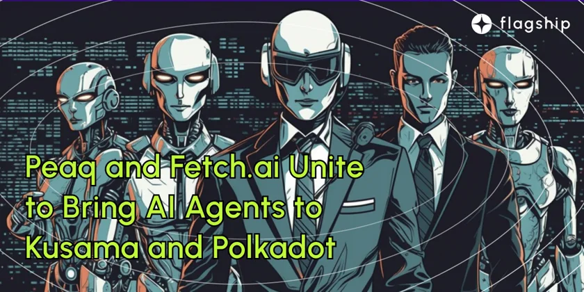 Peaq Fectch AI AI Agents Polkadot Kusama