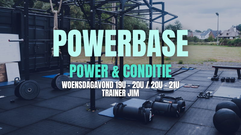 WOENSDAG: POWER & CONDITION