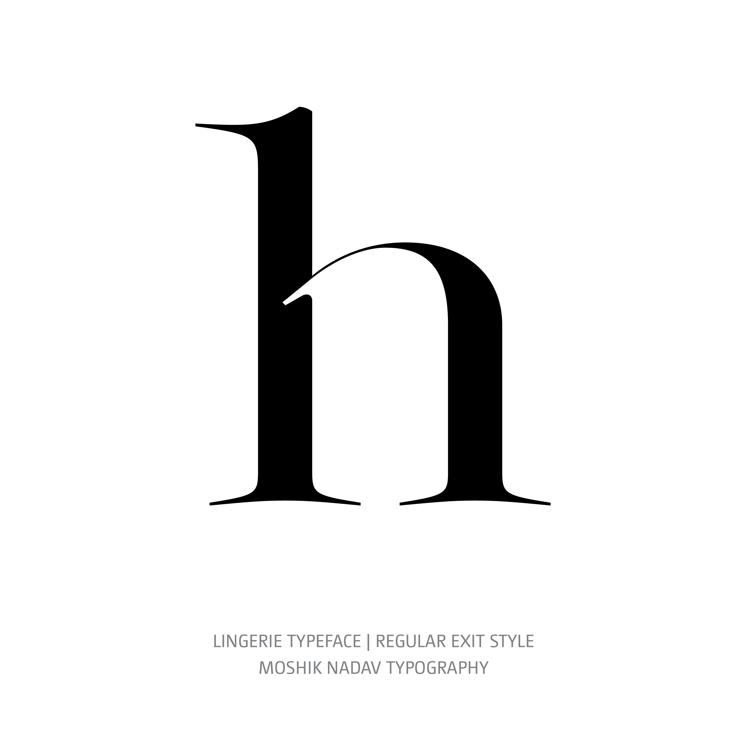 Lingerie Typeface Regular Exit h
