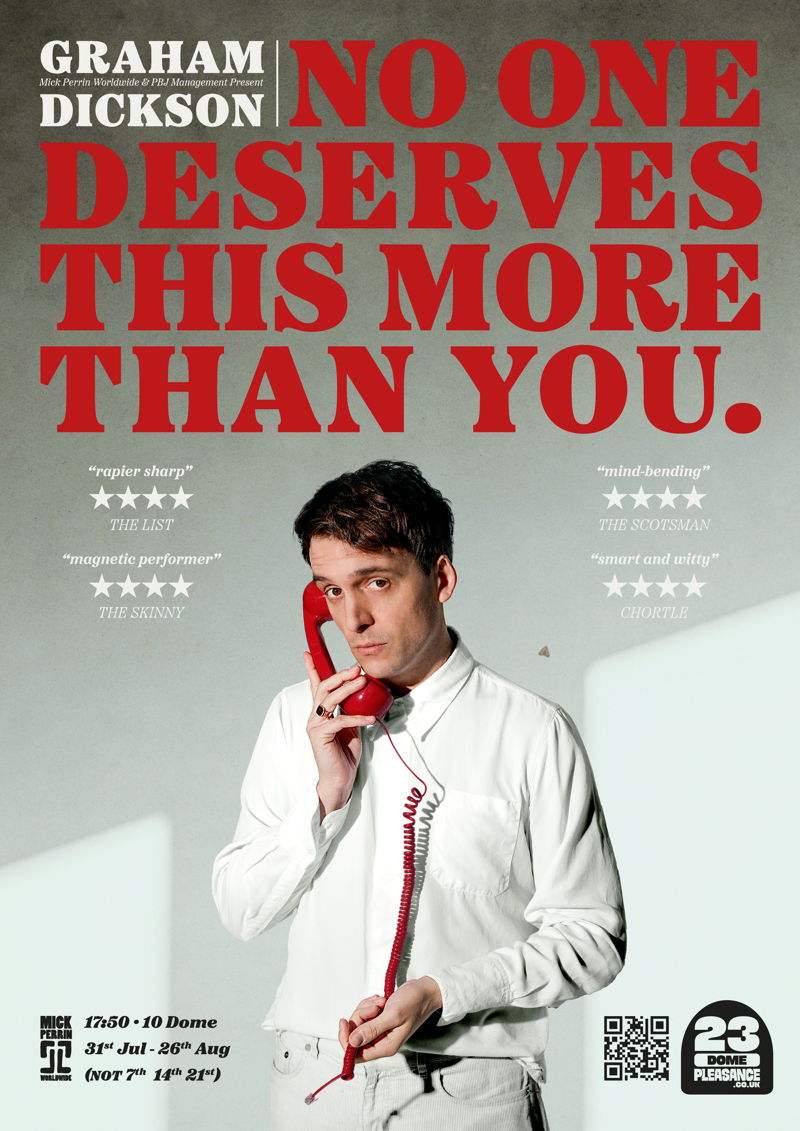 Graham Dickson: No One Deserves This More Than You - Comedy Poster ...