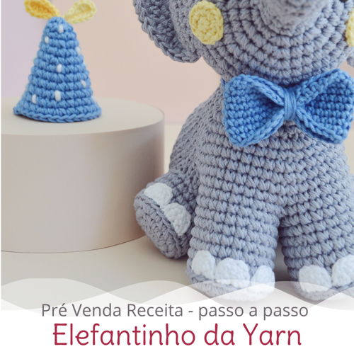 Tutorial de brinquedo de crochê com padrão Yarn's Little Elephant Amigurumi
