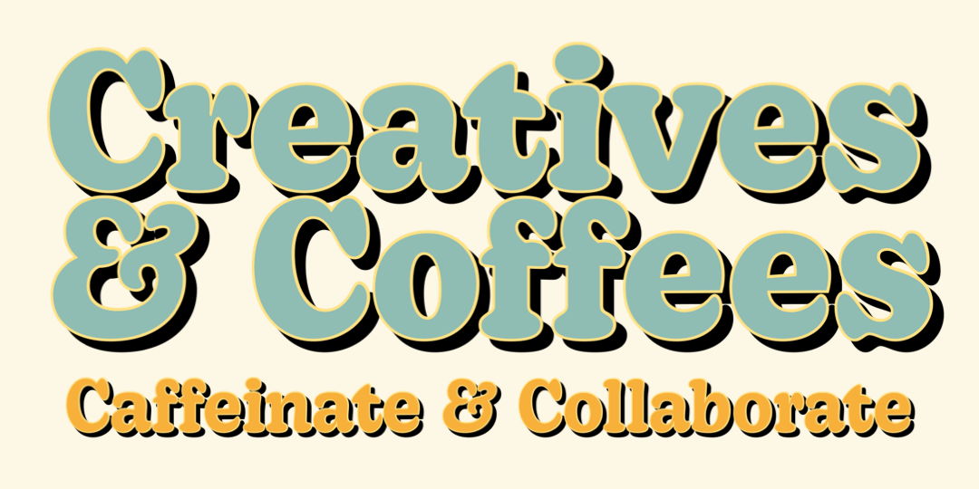 Creatives & Coffees promotional image
