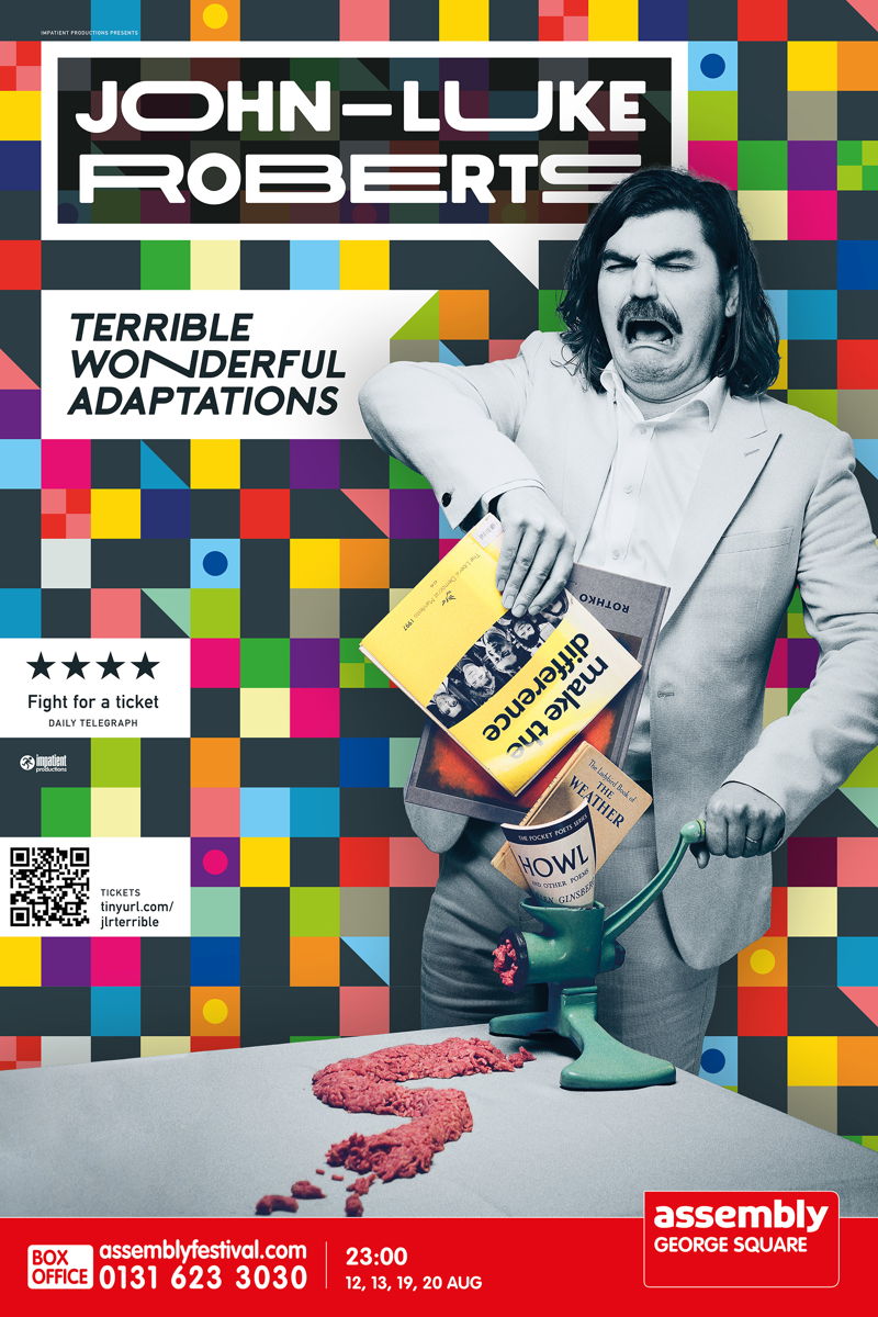 The poster for John-Luke Roberts: Terrible Wonderful Adaptations