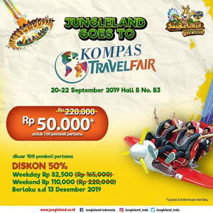 JungleLand: HTM Diskon 50% di Kompas Travel Fair, jadi CUMA 50 RIBU! sampai 09/22/2019
