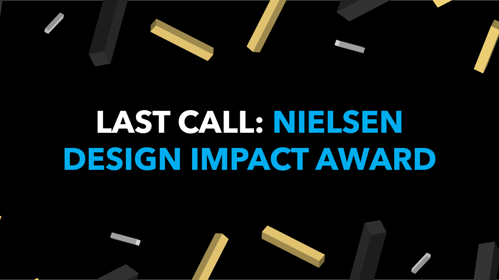 Featured image for The Deadline for the Nielsen Design Impact Award is TONIGHT