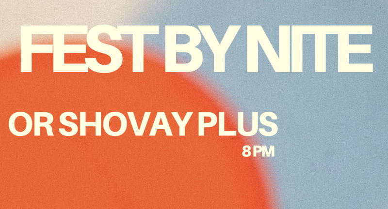 Or Shovaly Plus w/ Joe Gelini & DJ Archivist