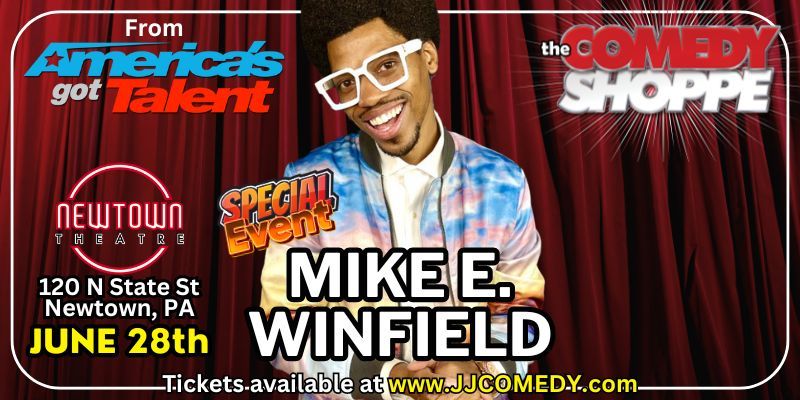 AGT's Mike E. Winfield at the Newtown Theatre promotional image