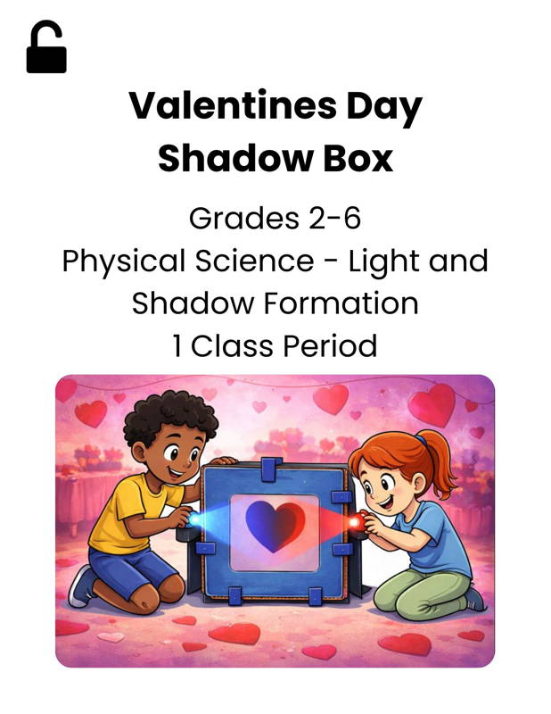 Valentines Day Shadow Box Lesson Plan for grades 2-6 that promotes physical science - light and shadow formation 3DuxDesign