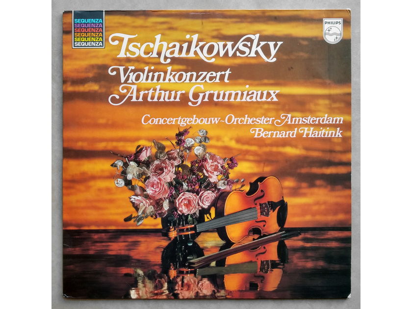 Philips | ARTHUR GRUMIAUX -  - HAITINK / TCHAIKOVSKY Violin Concerto | NM