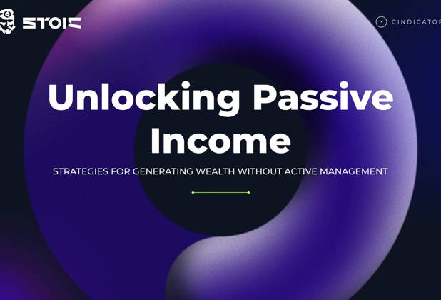 Unlocking Passive Income: Strategies for Generating Wealth Without Active Management