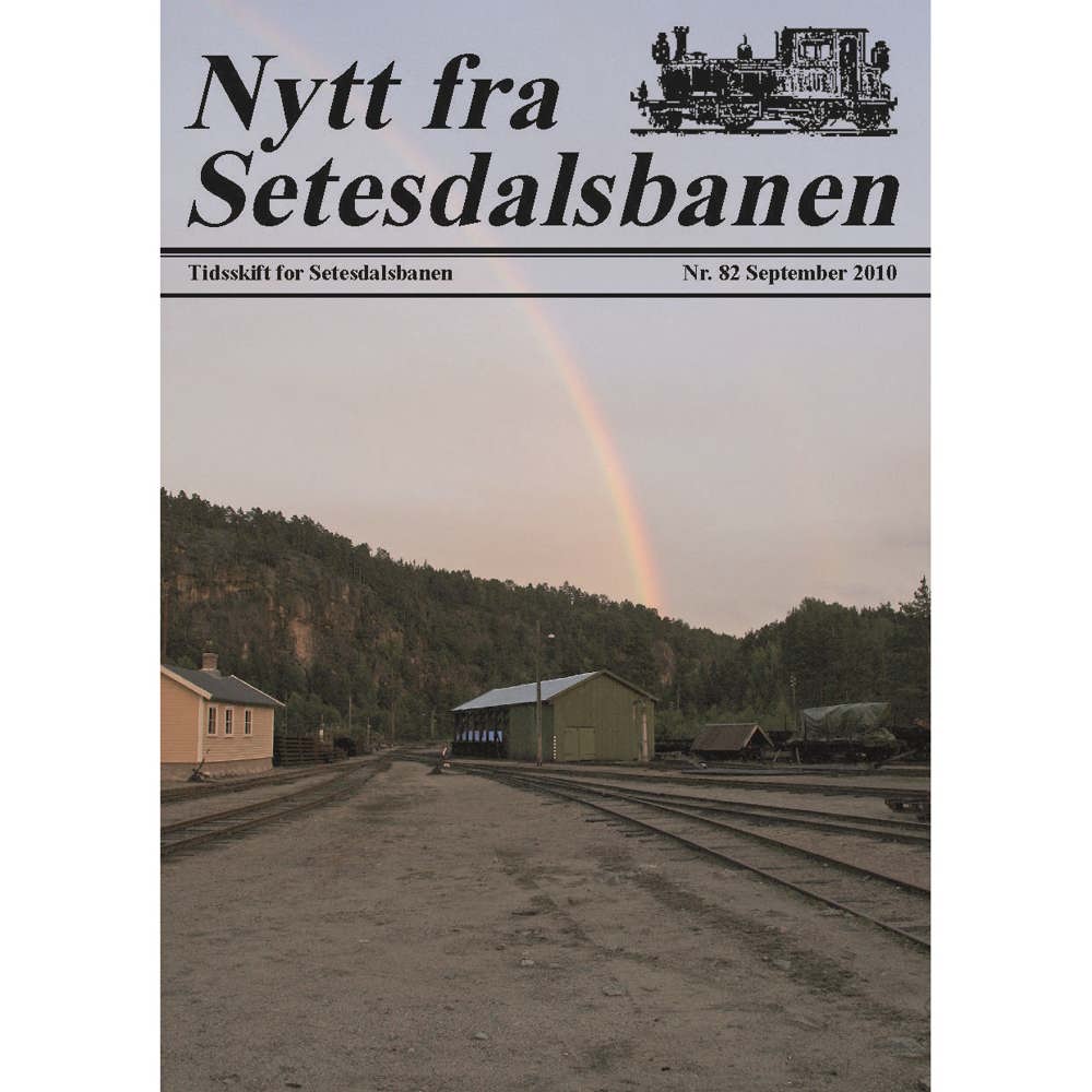 Nytt fra Setesdalsbanen (NfS) - 82 - September 2010