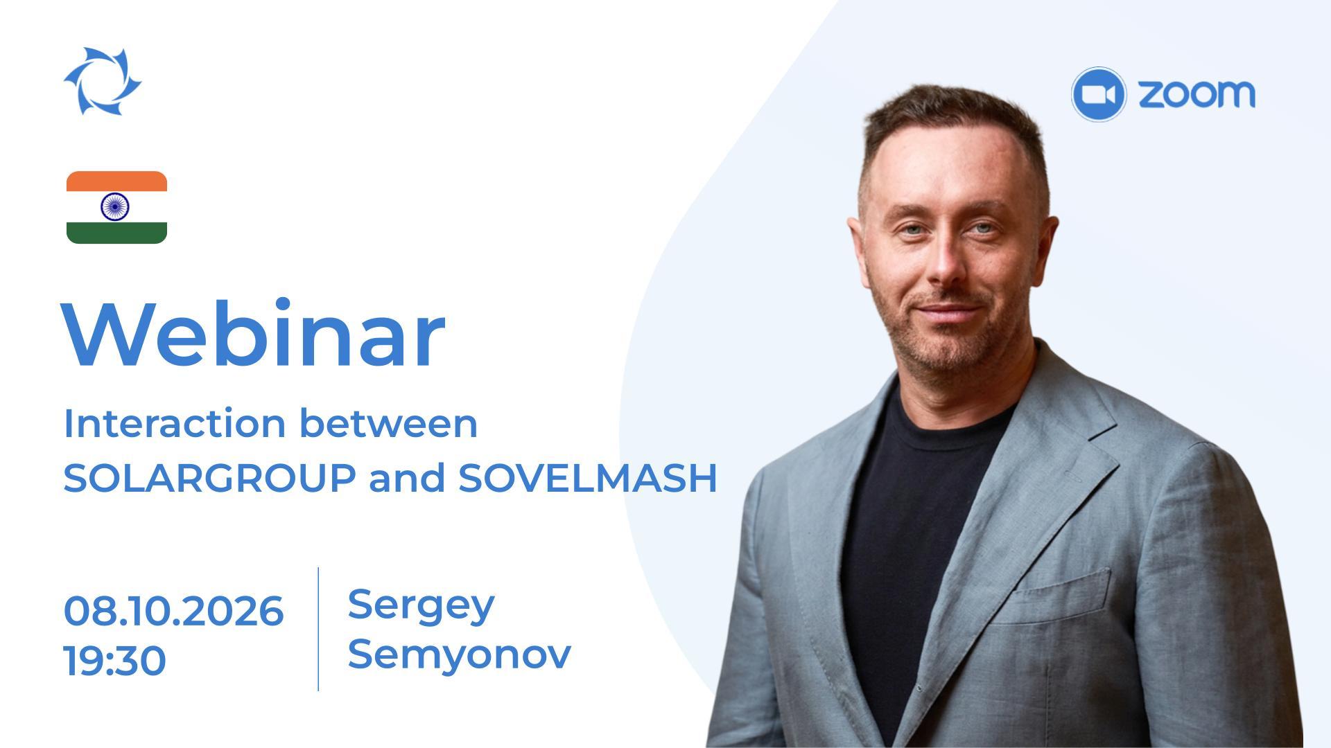 India. Sergey Semyonov will answer your questions live