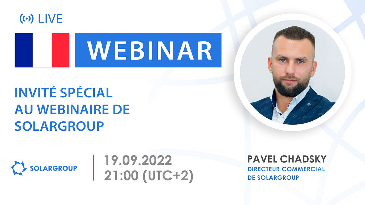 France. Invité spécial au webinaire de SOLARGROUP