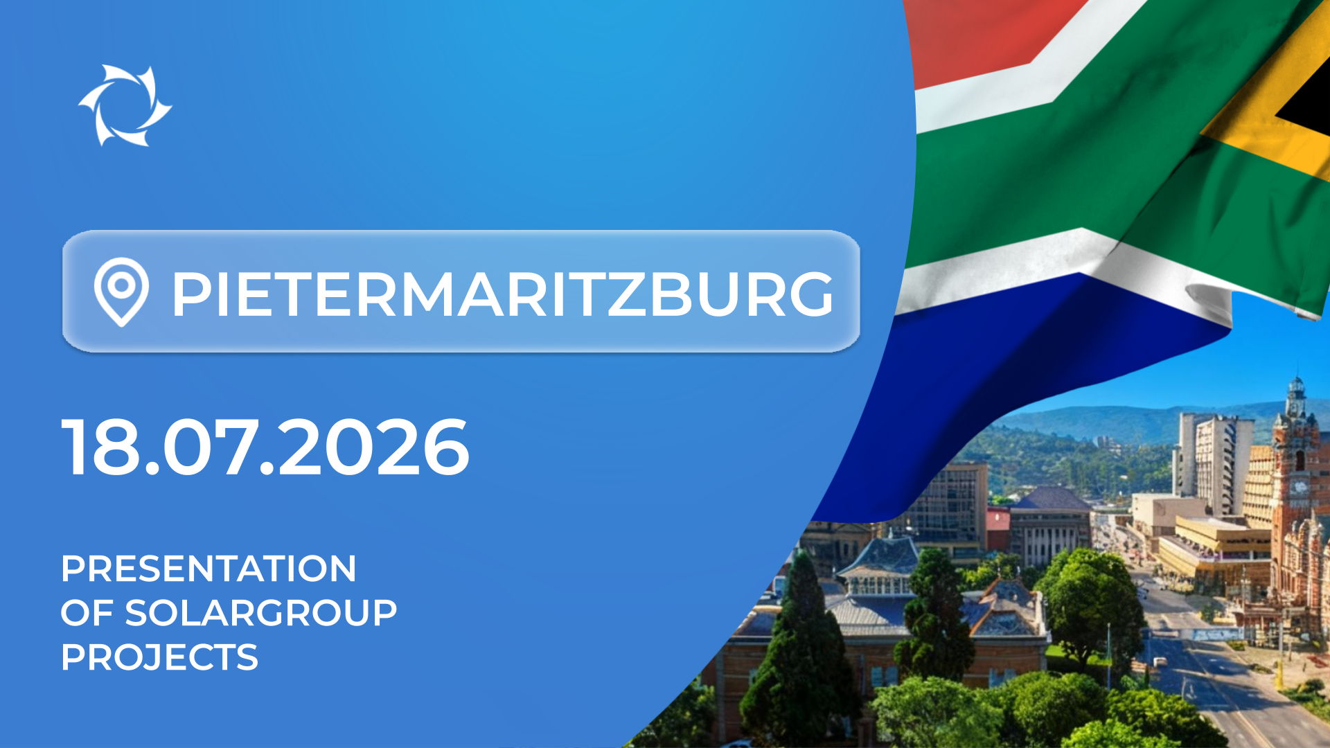 Presentation of SOLARGROUP’s Innovative Projects in the Republic of South Africa (Pietermaritzburg)