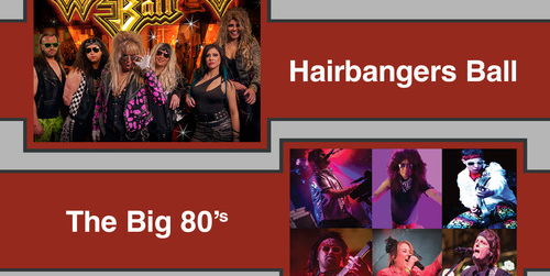 Hairbangers Ball & The Big 80's promotional image