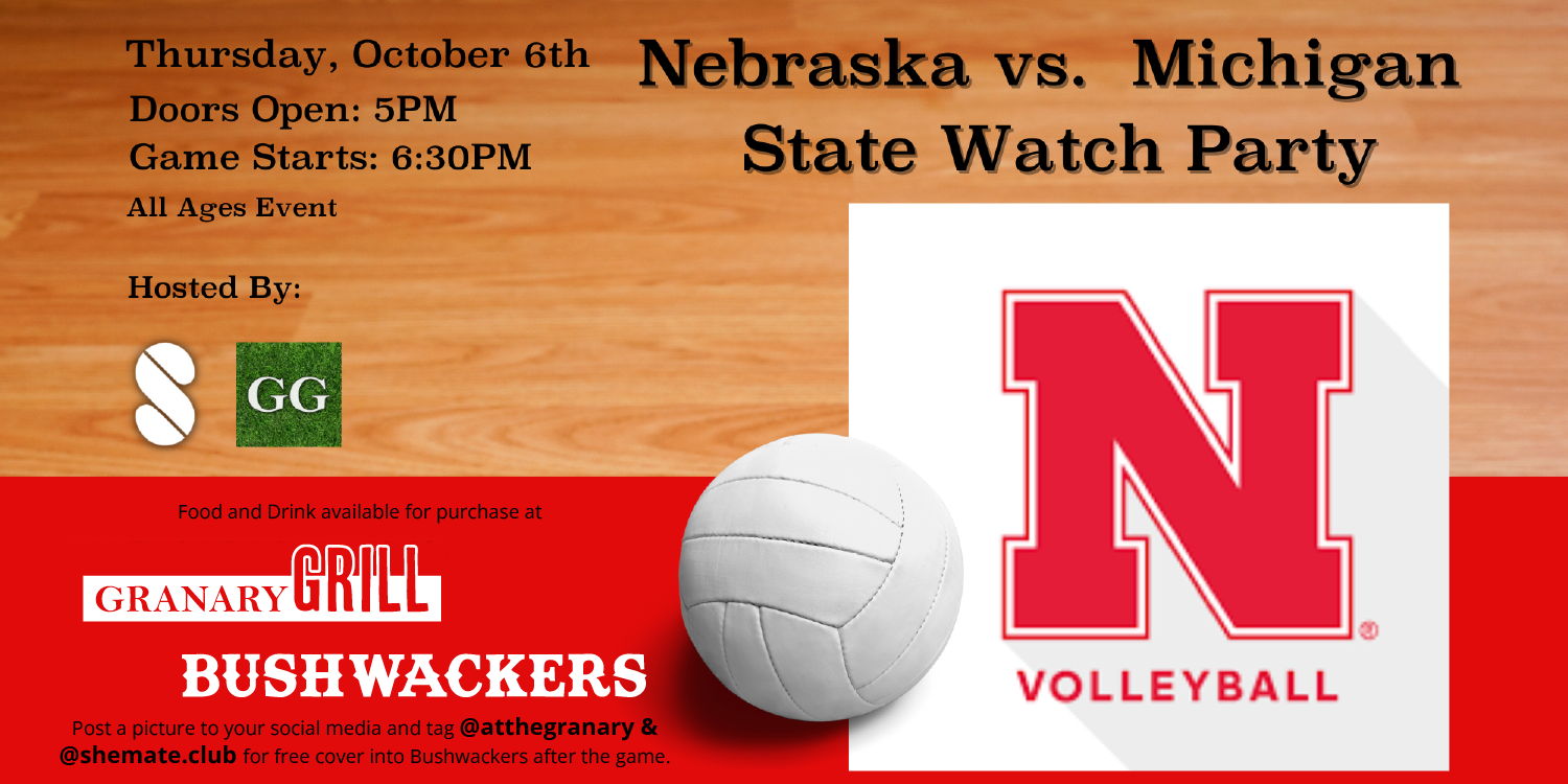 Nebraska Volleyball v. Michigan State Watch Party promotional image