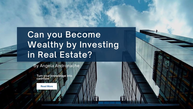 featured image for story, Can you Become Wealthy by Investing in Real Estate?