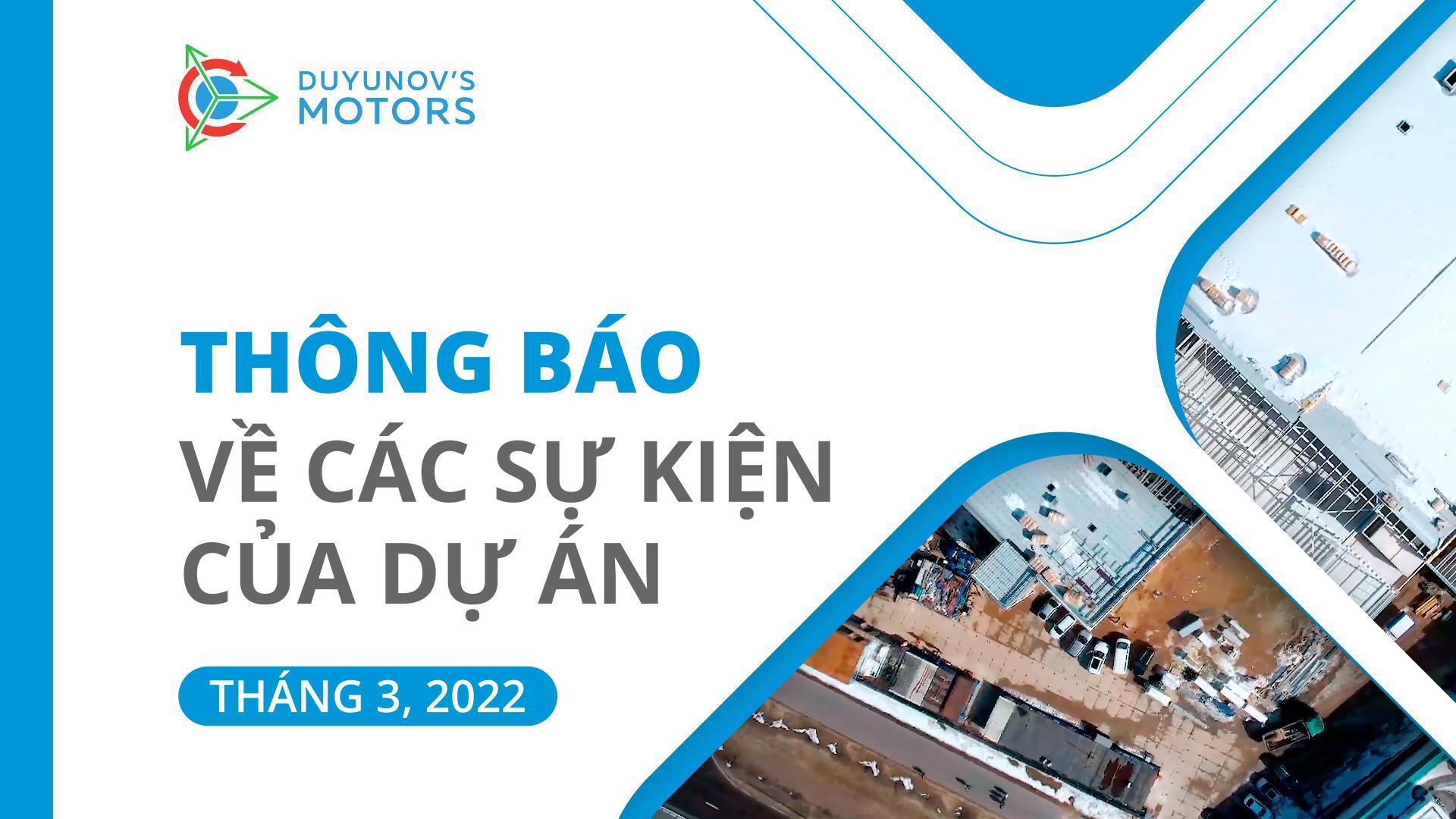 Bản tin tháng 3: Các sự kiện chính trong tháng của dự án "Động cơ của Duyunov"