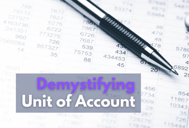Understanding Unit of Account: The Foundation of Economic Measurement