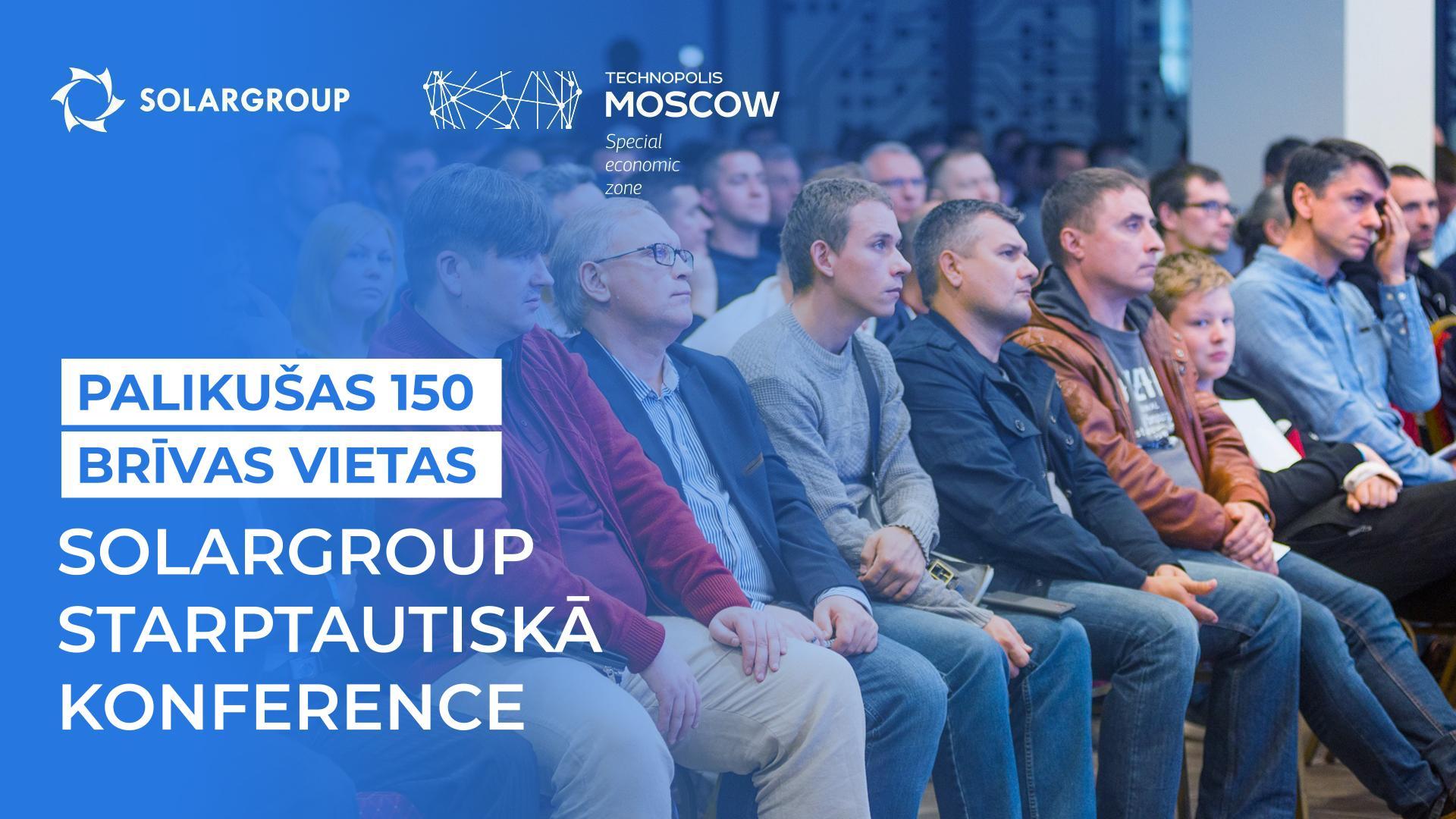 Palikušas 150 brīvas vietas uz SOLARGROUP konferenci