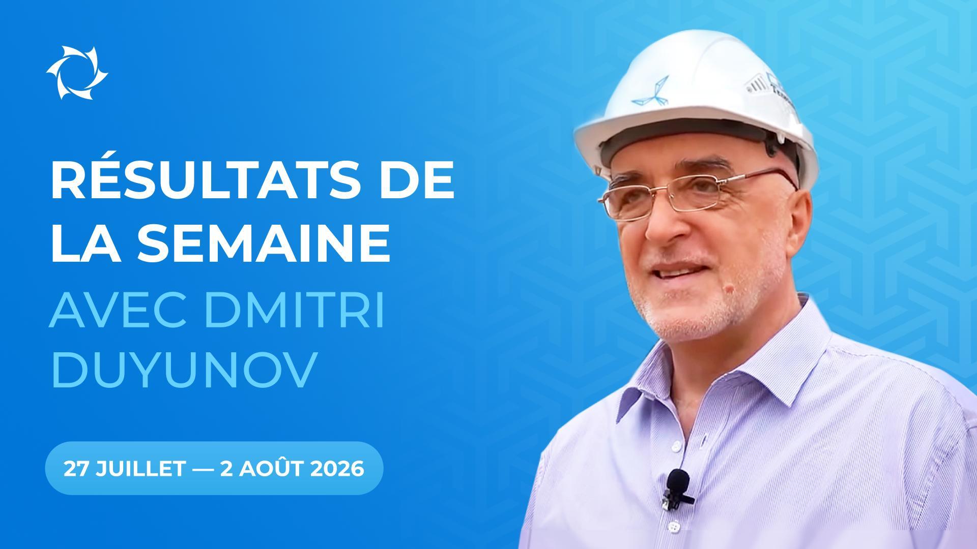 Bilan de la semaine 31.2026 dans le projet des "Moteurs Duyunov"