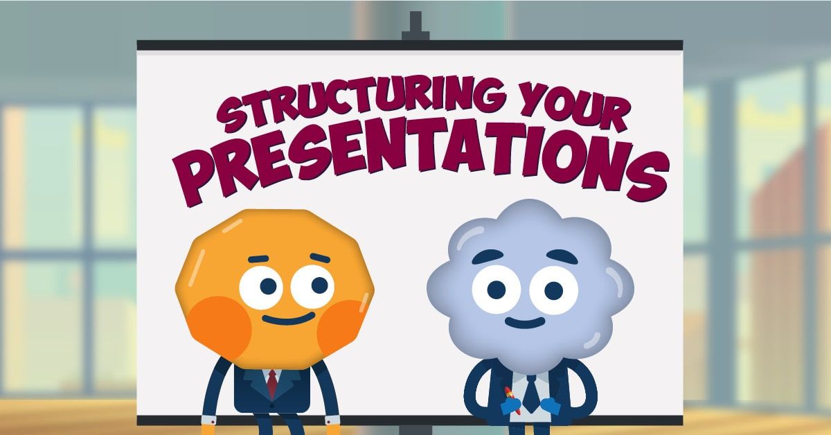 Structuring your Presentations image