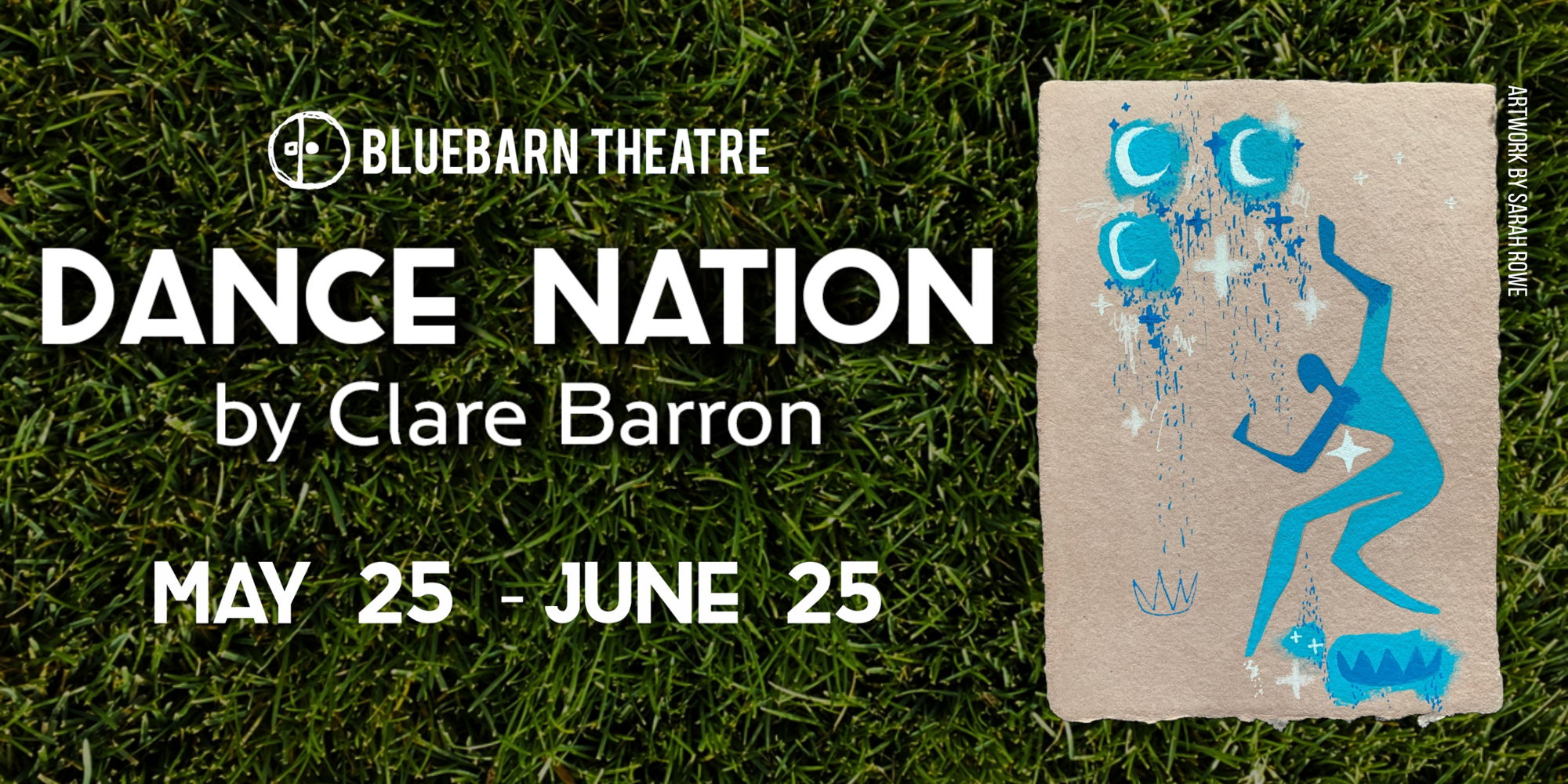 BLUEBARN Theatre Presents: Dance Nation promotional image