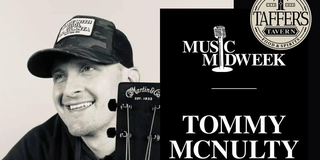 Music Midweek at Taffers Tavern with Tommy McNulty! promotional image