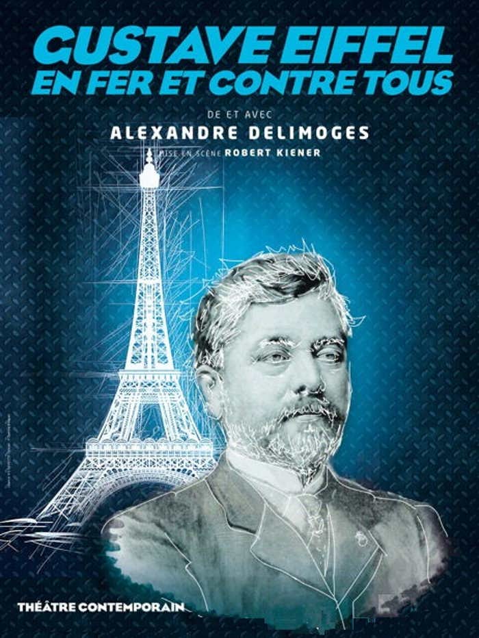 Gustave Eiffel, en fer et contre tous