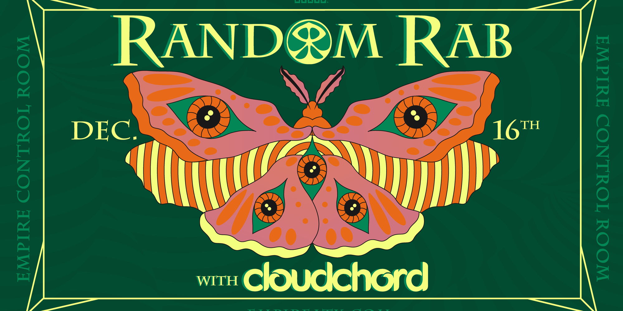Random Rab w/ Cloudchord at Empire Control Room - Dec. 16 promotional image