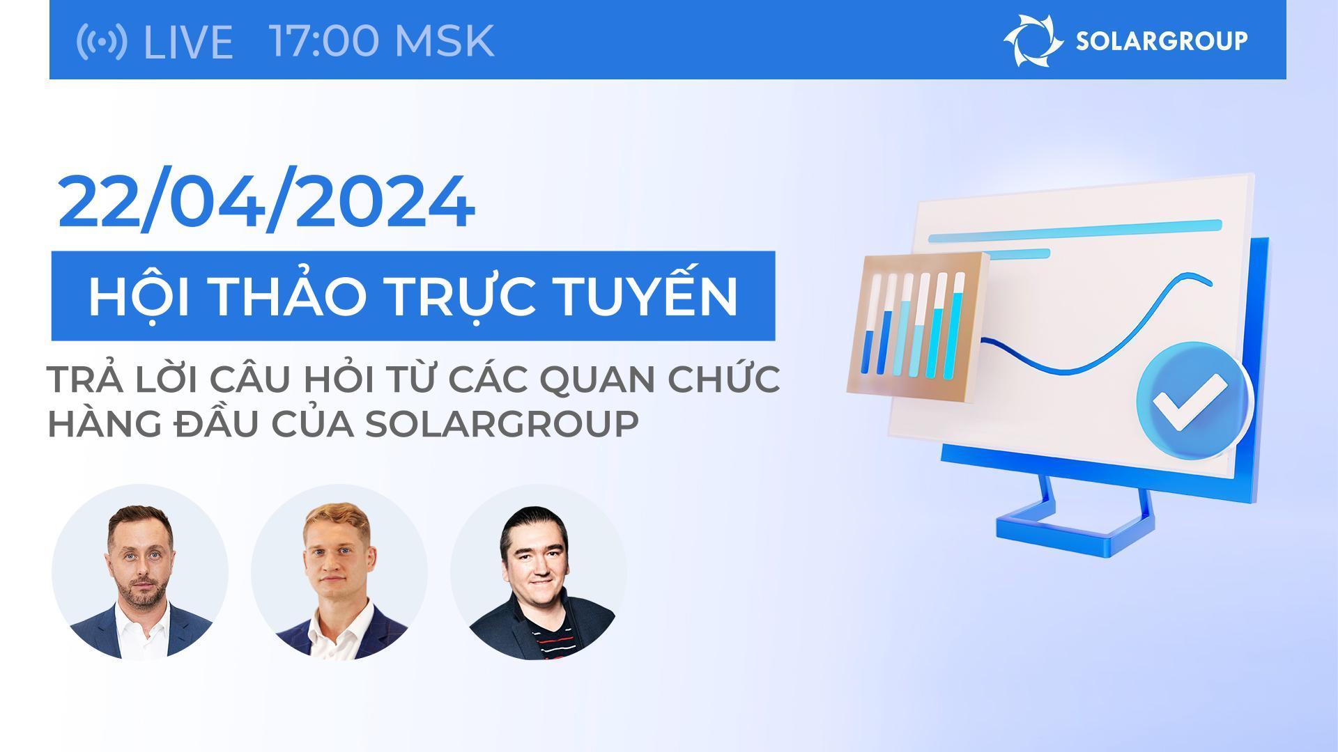 Tin tức và kết quả dự án: phát sóng trực tiếp với ban quản lý SOLARGROUP