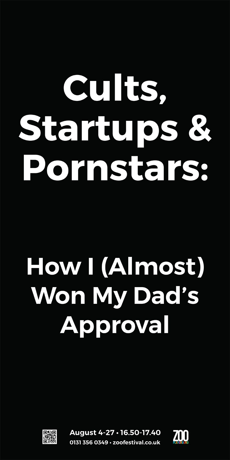 The poster for Cults, Startups and Pornstars: How I (Almost) Won My Dad's Approval
