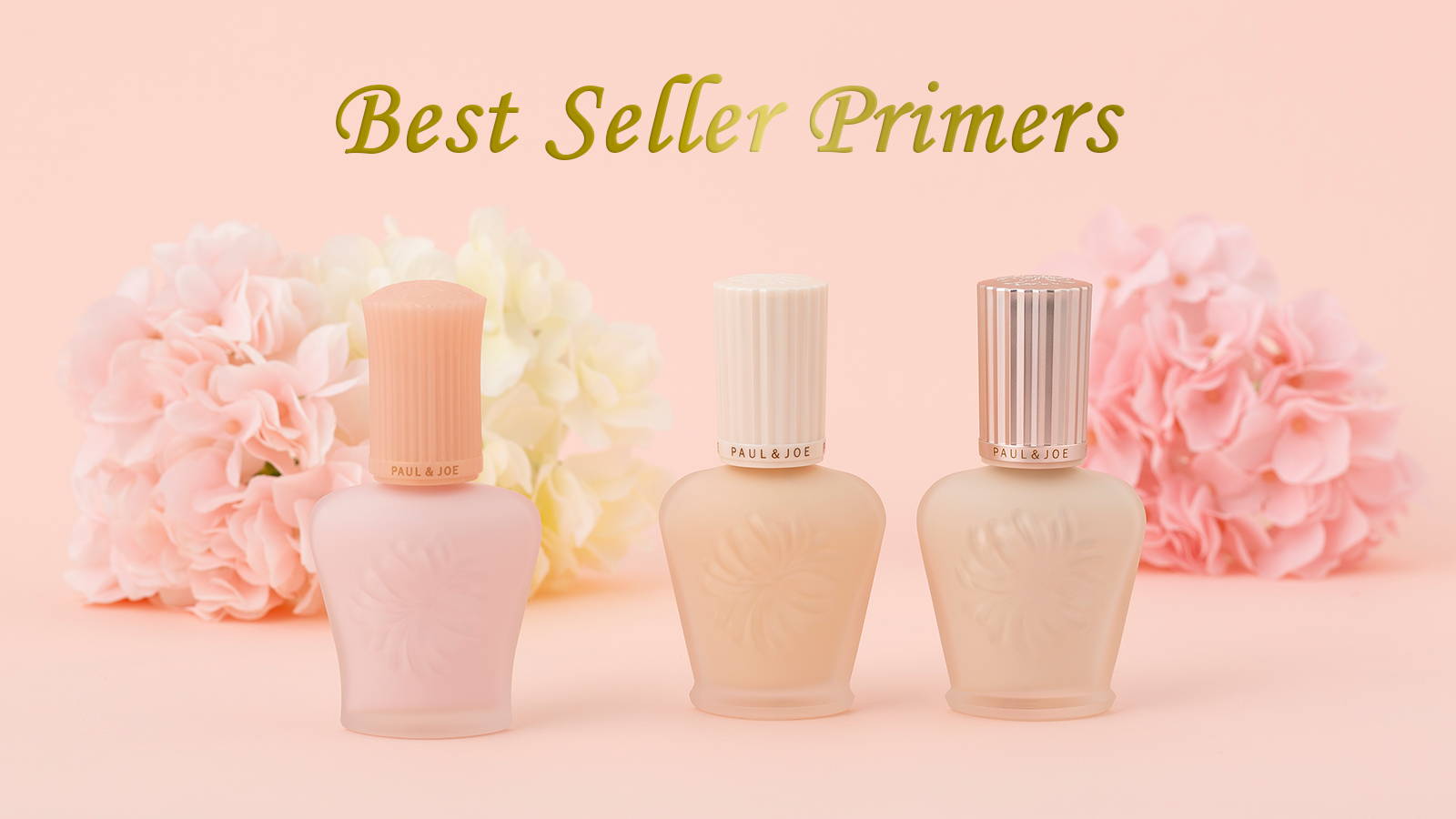 Best Seller Primers|ポール & ジョー公式オンラインストア Best Seller Primers|ポール & ジョー公式オンラインストア