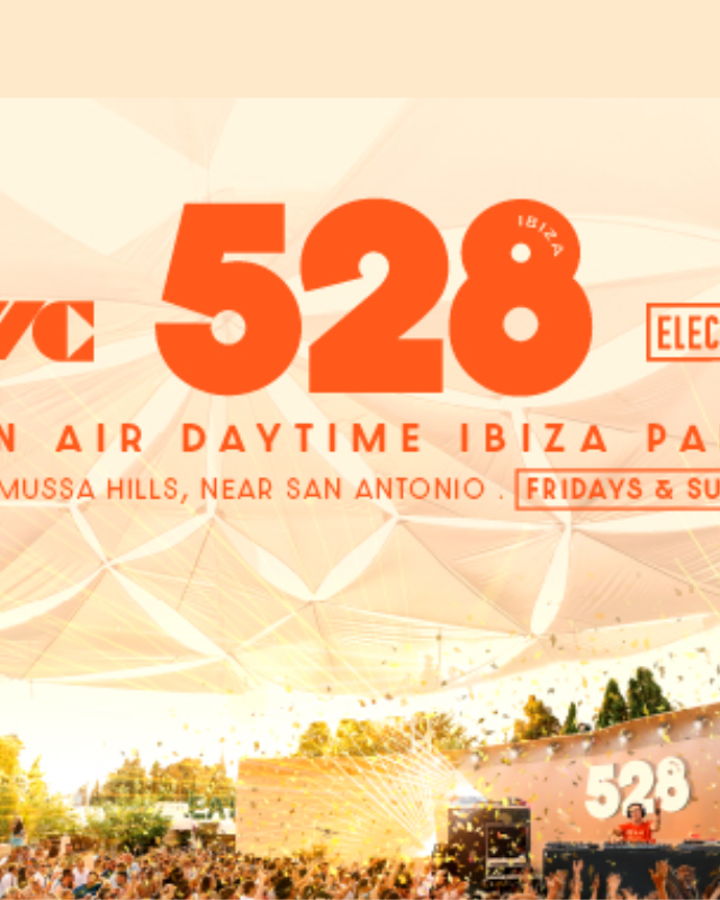 Electric Ibiza at 528 Presents...