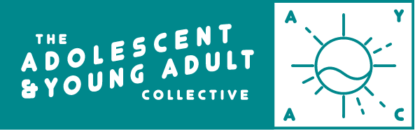 The Adolescent & Young Adult Collective