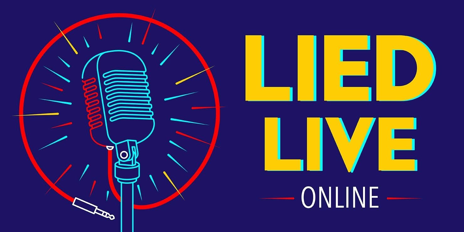  “Lied Live Online” Streaming Concert Series promotional image