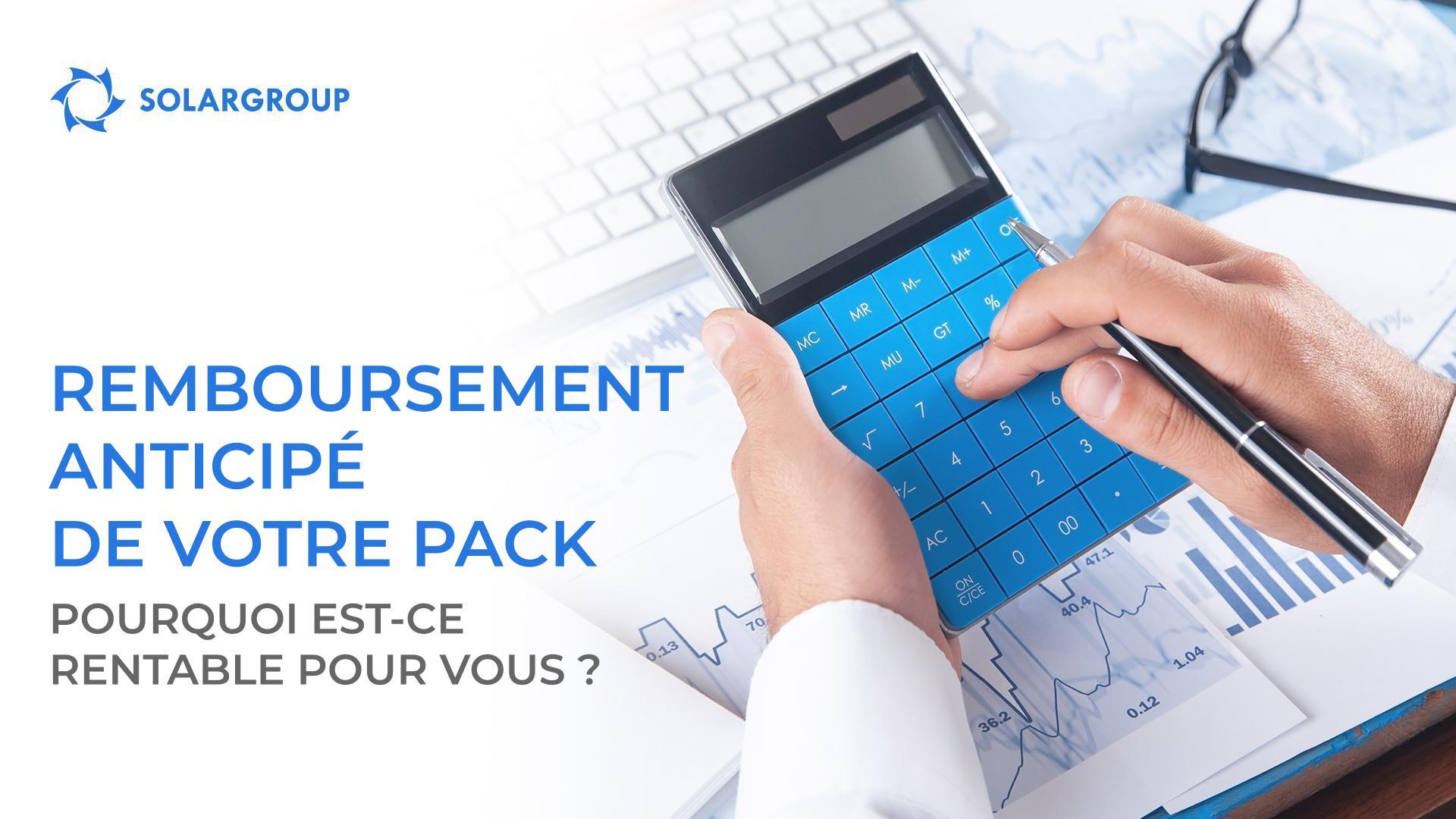 Pourquoi est-ce rentable pour vous de payer votre pack à l'avance ?