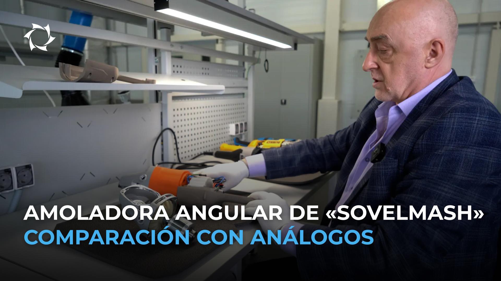 En qué se diferencia realmente la amoladora angular «Sovelmash» de los modelos equivalentes