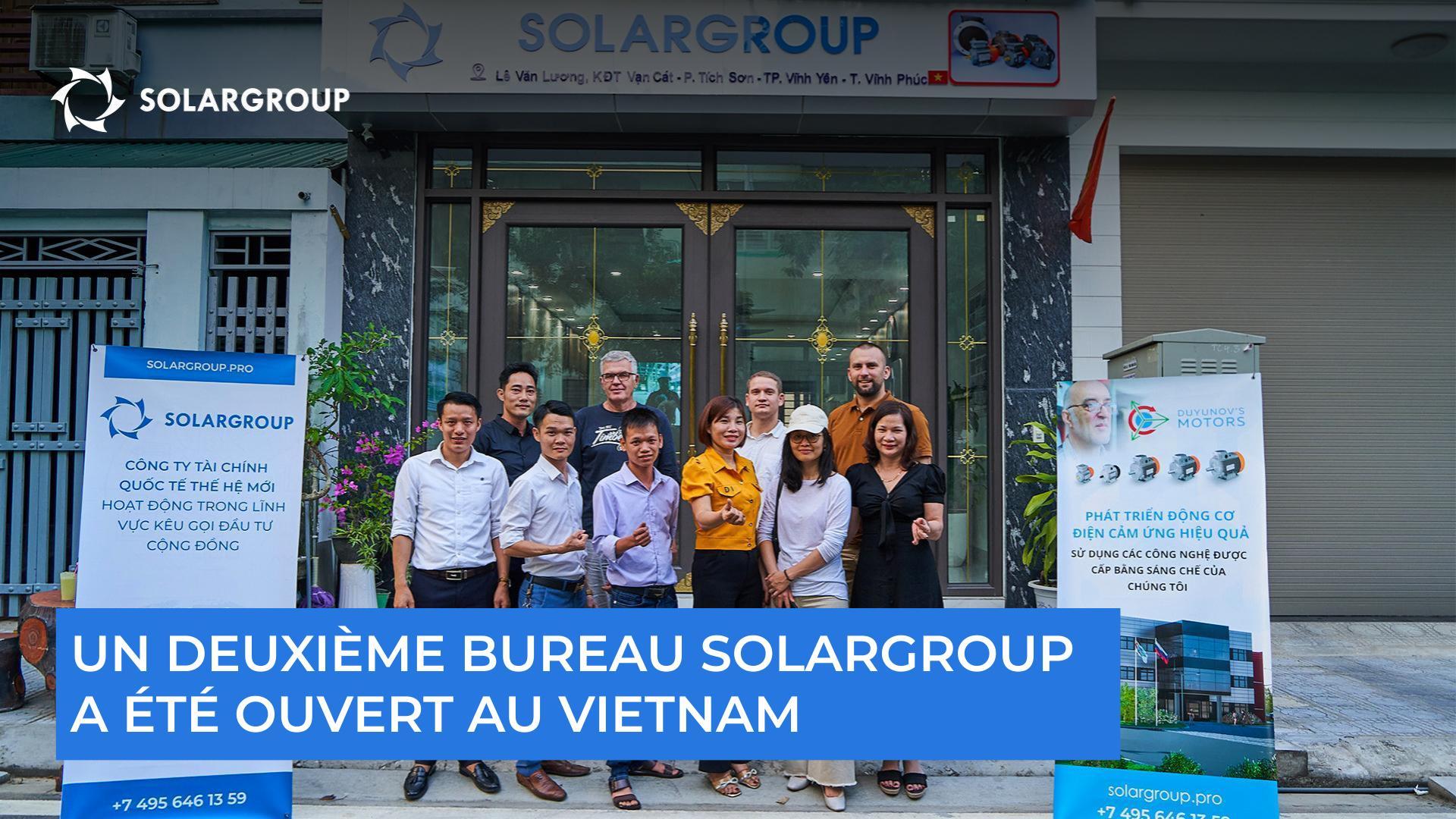 Un deuxième bureau SOLARGROUP a été ouvert au Vietnam