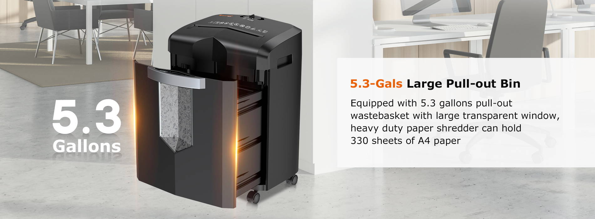 5.3-Gals Large Pull-out Bin Equipped with 5.3 gallons pull-out wastebasket with large transparent window, heavy duty paper shredder can hold 330 sheets of A4 paper
