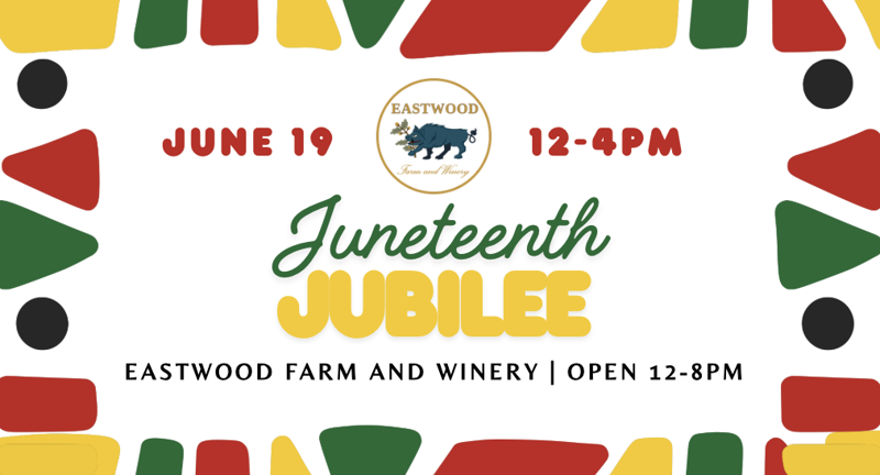 Juneteenth Jubilee at Eastwood